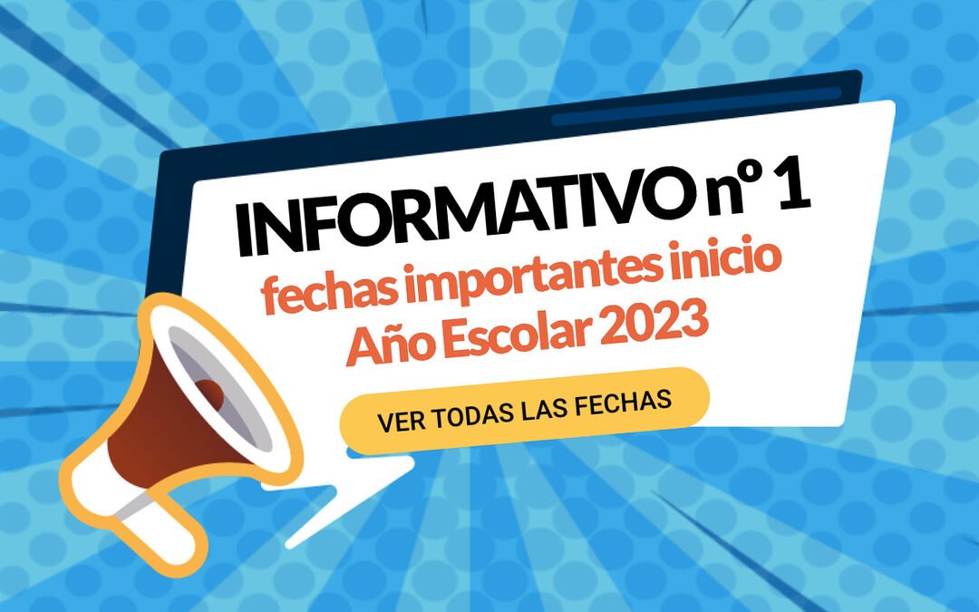 Comunicado Nº 1, año escolar 2023